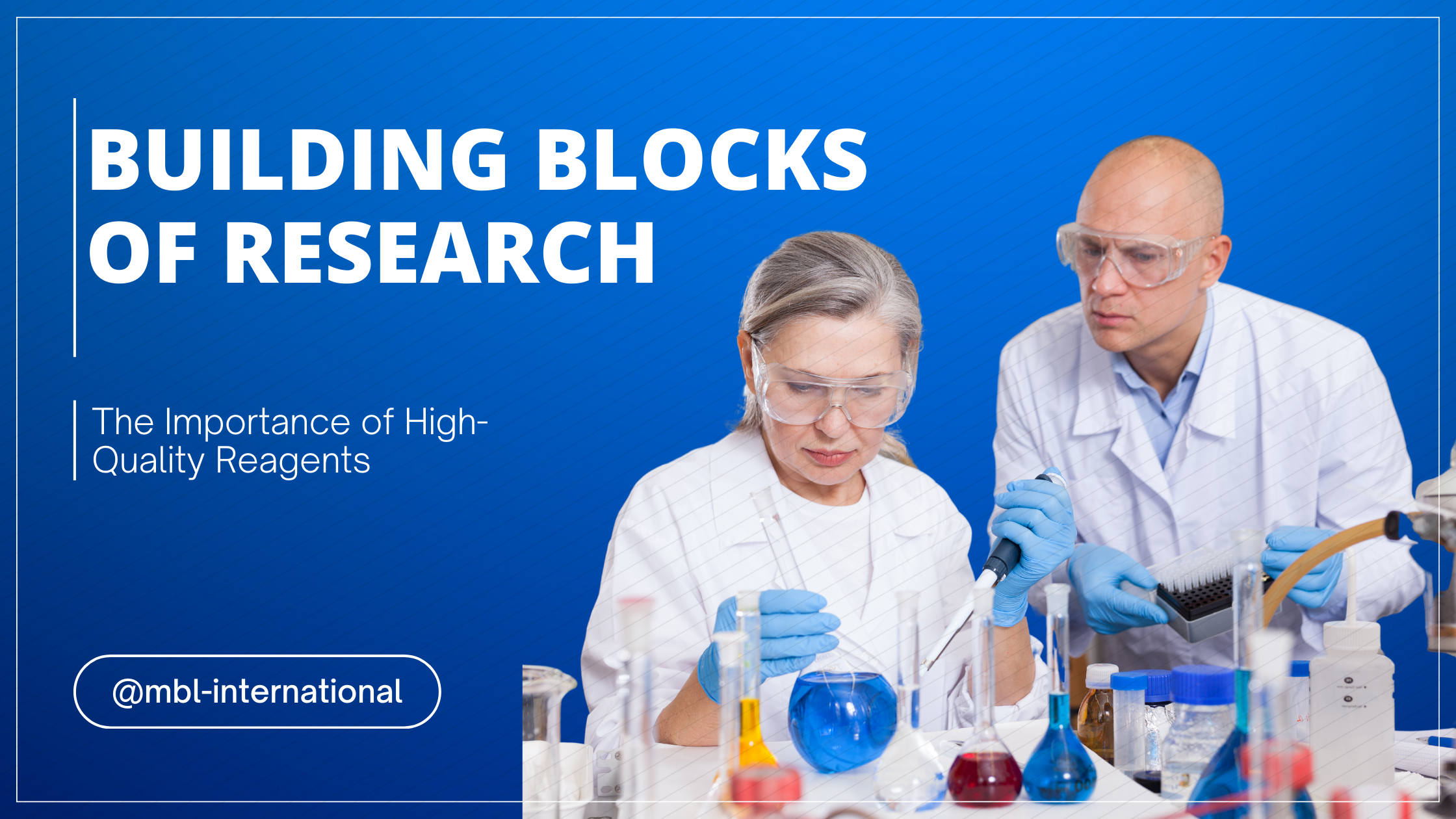 Building Blocks of Research: The Importance of High-Quality Reagents