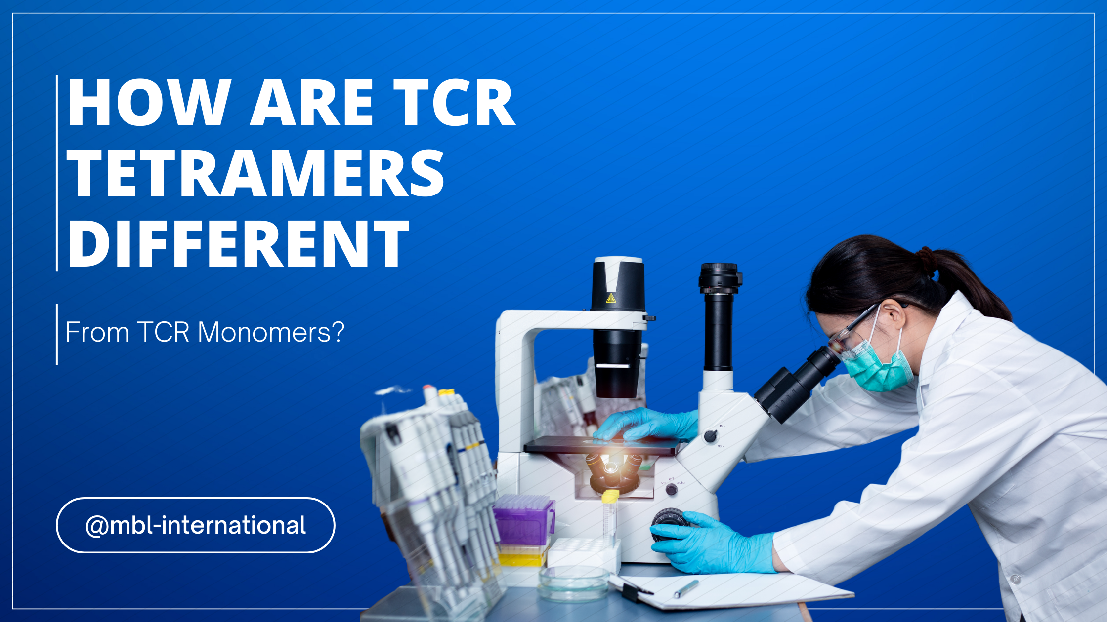 How Are TCR Tetramers Different From TCR Monomers?